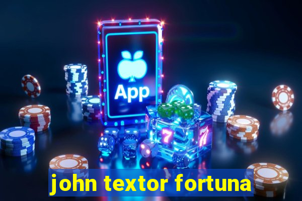 john textor fortuna